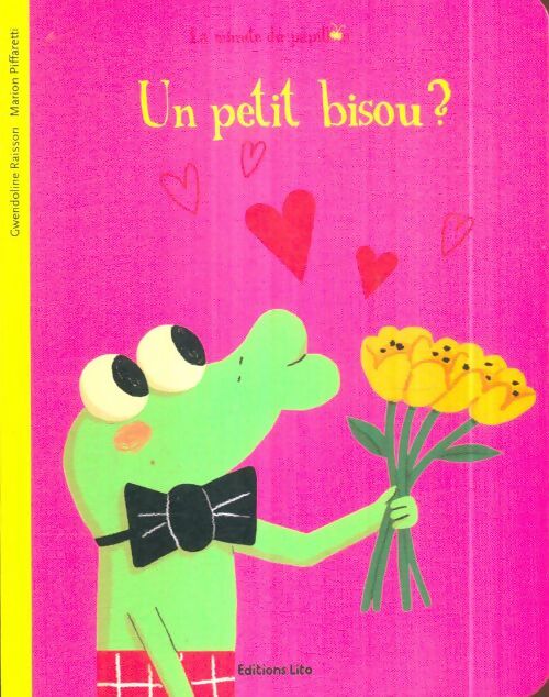 Livrenpoche : Un petit bisou ? - Marion Gwendoline; Piffaretti - Livre