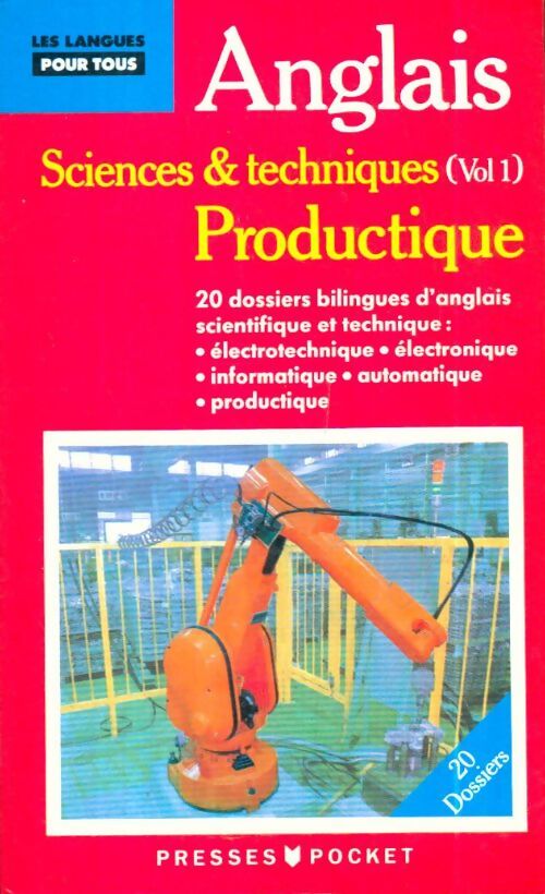 Livrenpoche : Anglais sciences & techniques Tome I : Productique - Inconnu - Livre