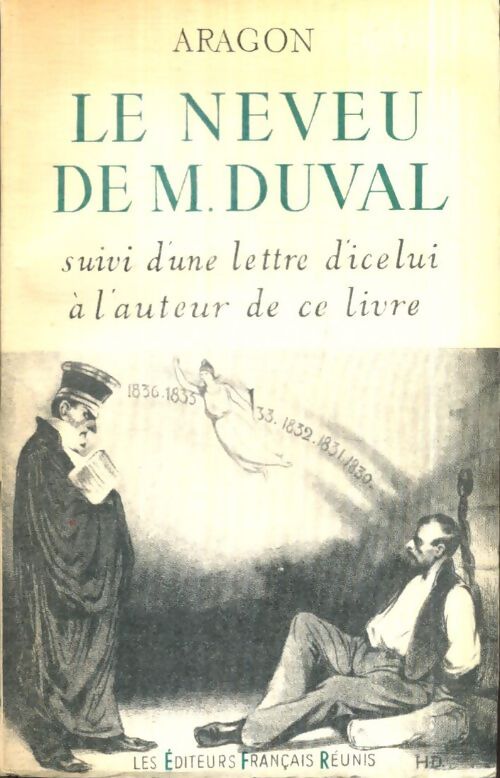 Livrenpoche : Le neveu de M. Duval / Une lettre d'icelui à l'auteur de ce livre - Louis Aragon - Livre