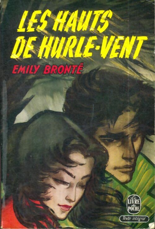 Les hauts de hurle-vent - Emily Brontë - Livre