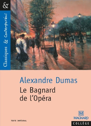Livrenpoche : Le bagnard de l'opéra - Alexandre Dumas - Livre