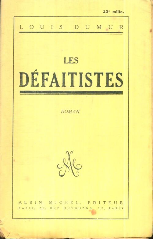 Livrenpoche : Les défaitistes - Louis Dumur - Livre