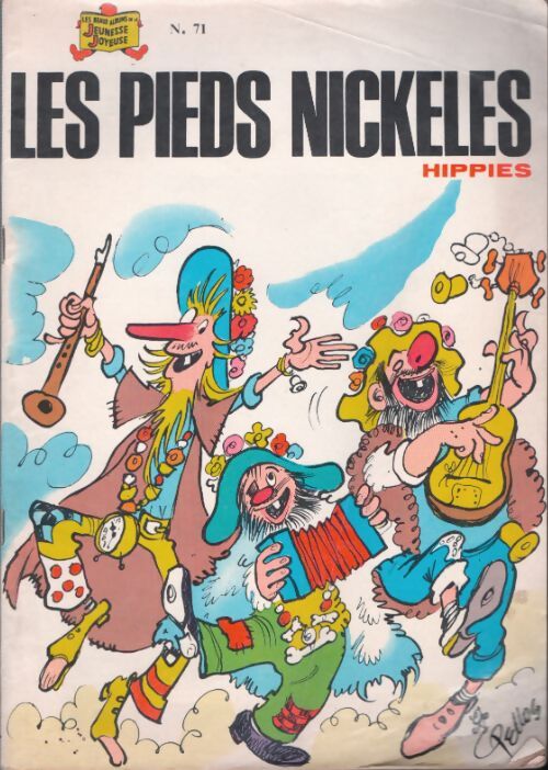 Livrenpoche : Les pieds nickelés hippies - Pellos - Livre