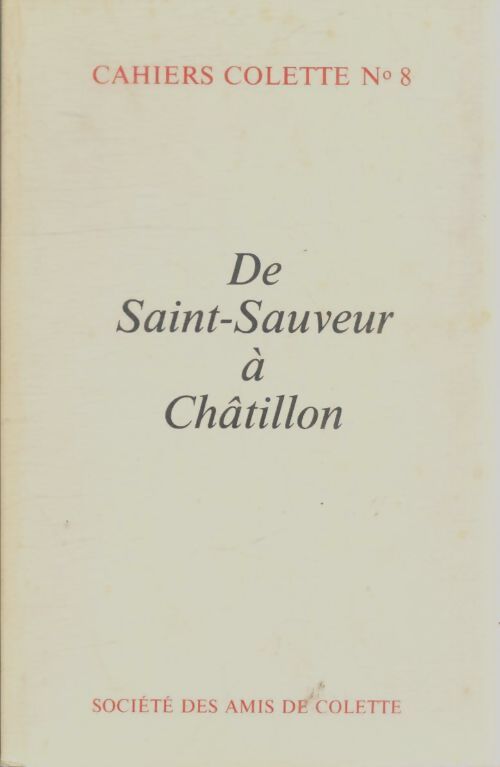 Livrenpoche : De Saint-Sauveur à Châtillon - Collectif - Livre