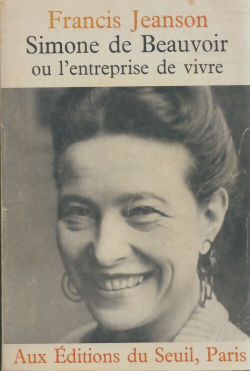 Livrenpoche : Simone de Beauvoir ou l'entreprise de vivre - Francis Jeanson - Livre