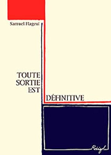 Livrenpoche : Toute sortie est definitive - Samuel Flageul - Livre
