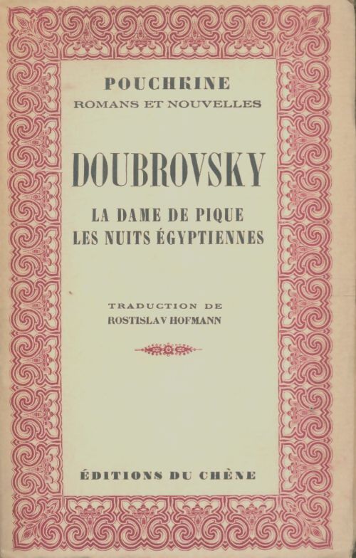 Livrenpoche : Doubrovsky / La dame de pique / Les nuits égyptiennes. - Aleksandr Sergueïevitch Pouchkine - Livre