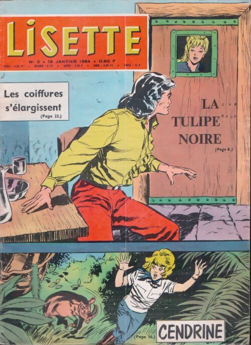 Livrenpoche : Lisette 1964 n°3 : La tulipe noire / Cendrine - Collectif - Livre
