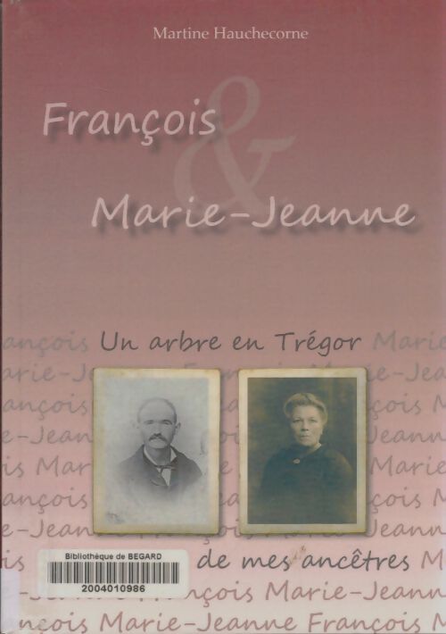 Livrenpoche : François Marie-Jeanne - Martine Hauchecorne - Livre