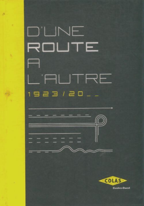 Livrenpoche : D'une route à l'autre - Jean-Claude Libeau - Livre