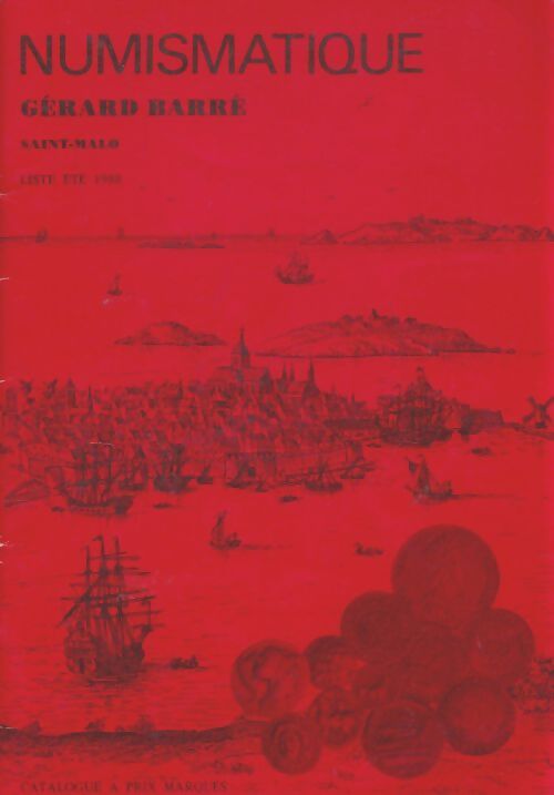 Livrenpoche : Numismatique été 1988 - Gérard Barré - Livre