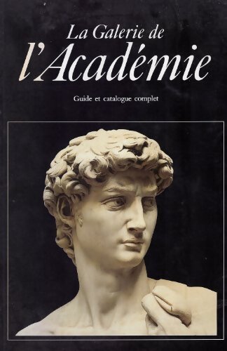 Livrenpoche : La galerie de l'académie Florence - Giorgio Bonsanti - Livre