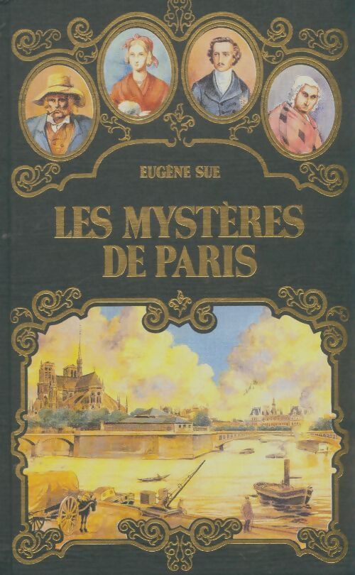 Les mystéres de Paris Tome IV - Eugène Sue - Livre