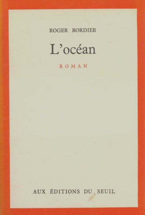 Livrenpoche : L'océan  - Roger Bordier - Livre
