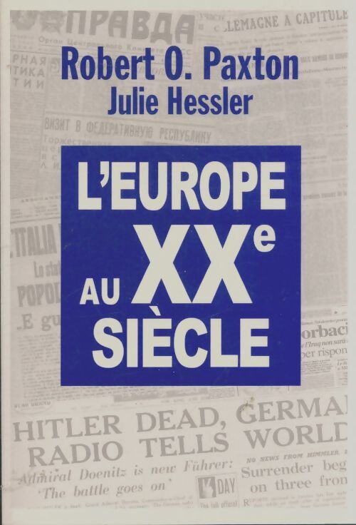Livrenpoche : L'Europe au XXe siècle - Robert Paxton - Livre