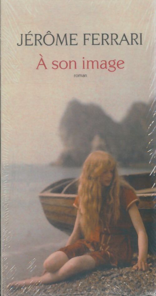 Livrenpoche : A son image - Jérôme Ferrari - Livre