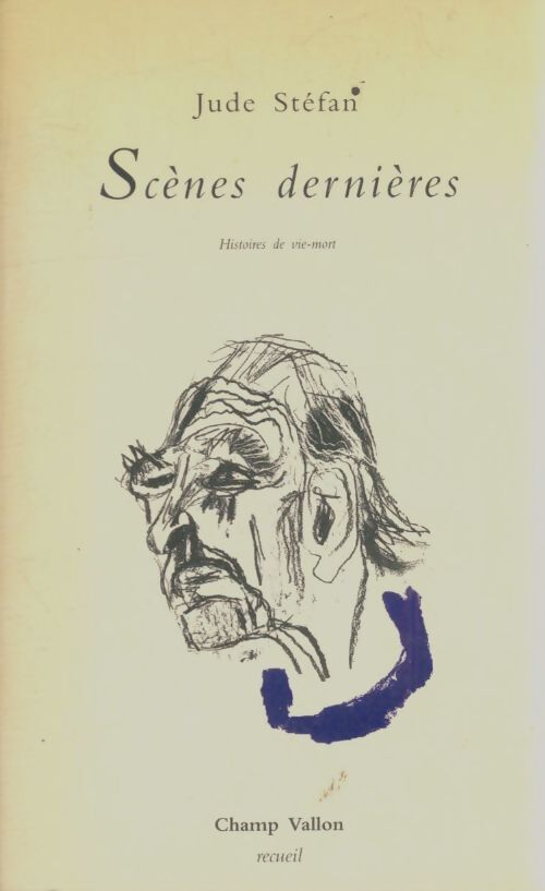 Livrenpoche : Scènes dernières - Jude Stéfan - Livre