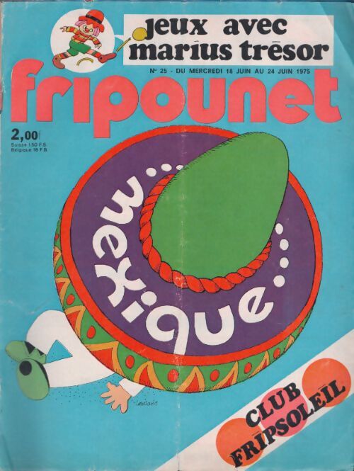 Livrenpoche : Fripounet 1975 n°25 : Jeux avec Marius Trésor - Collectif - Livre