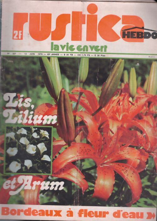 Livrenpoche : Rustica n°327 : Lis, Lilium et Arum - Collectif - Livre