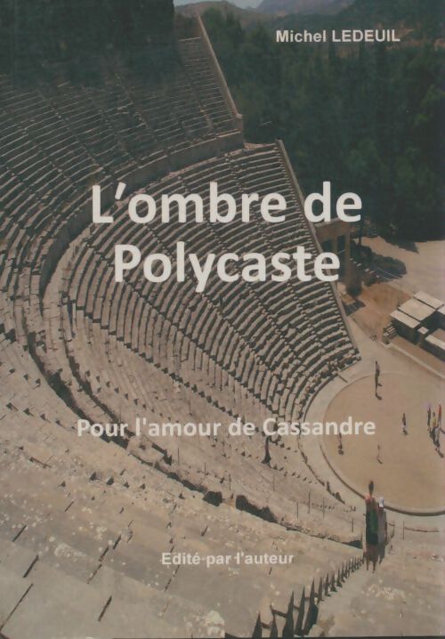 Livrenpoche : L'ombre de Polycaste - Michel Ledeuil - Livre