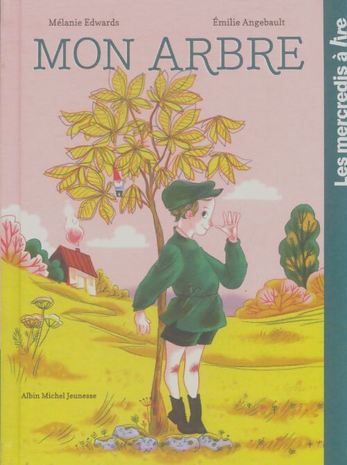 Livrenpoche : Mon arbre - Mélanie Edwards - Livre