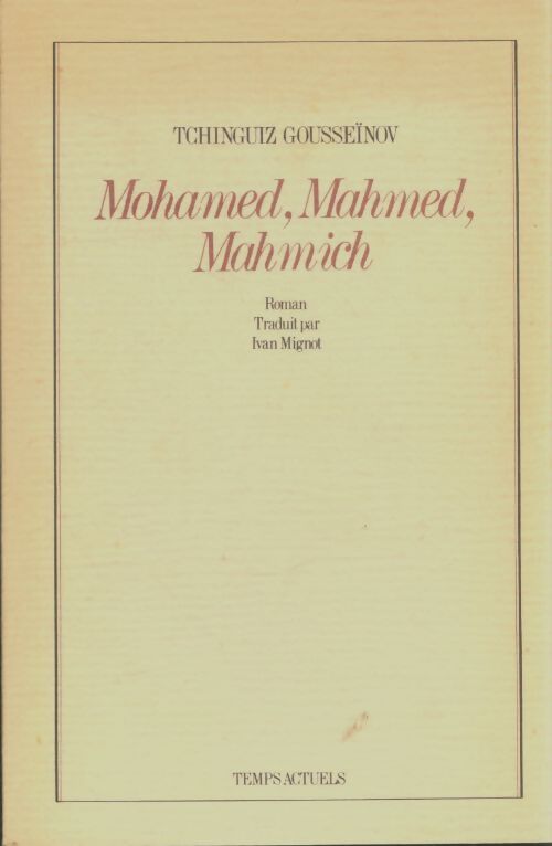 Livrenpoche : Mohamed, Mahmed, Mahmich - Tchinguiz Gousseinov - Livre