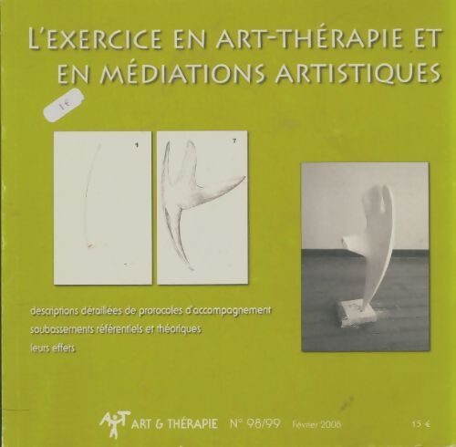 Livrenpoche : L'exercice en art-thérapie et en médiations artistiques - Collectif - Livre