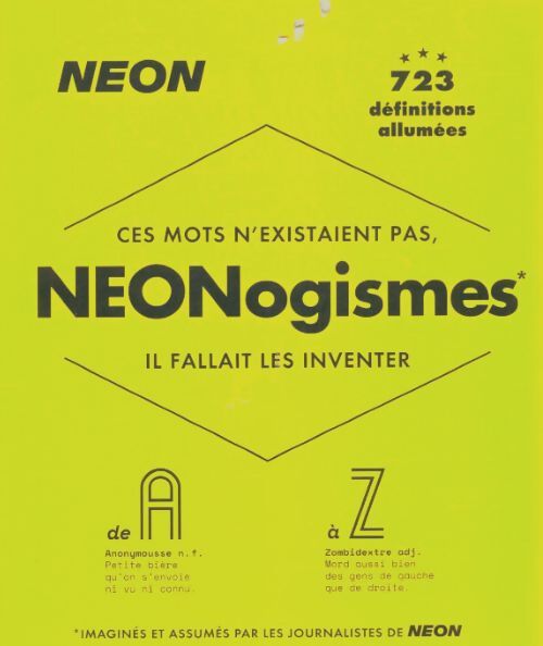 Livrenpoche : Ces mots n'excistaient pas neonogismes il fallait les inventer - Collectif - Livre