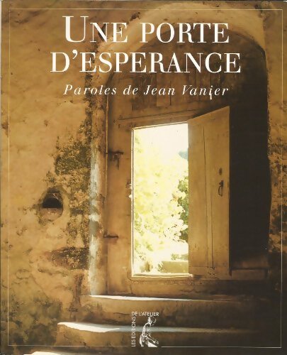Livrenpoche : Une porte d'espérance - Jean Vanier - Livre