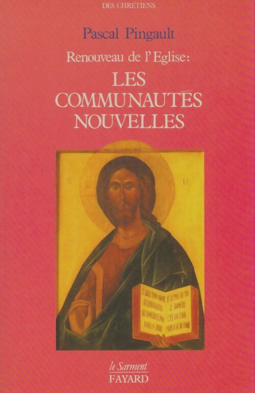 Livrenpoche : Renouveau de l'église : Les communautés nouvelles - Pascal Pingault - Livre