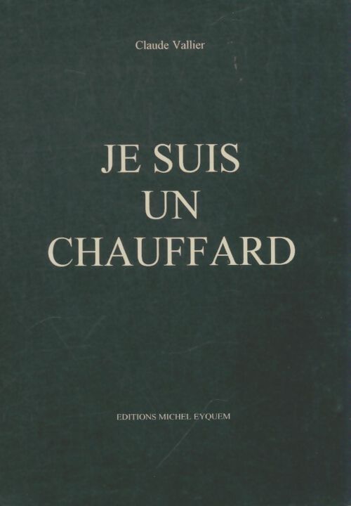 Livrenpoche : Je suis un chauffard - Claude Vallier - Livre