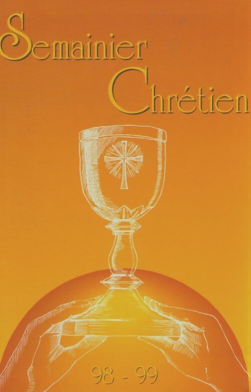 Livrenpoche : Semainier chrétien 1998-1999 - René Berthier - Livre