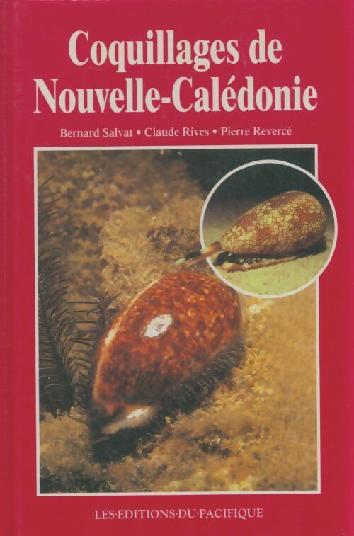 Livrenpoche : Coquillages de Nouvelle-Calédonie - Bernard Salvat - Livre