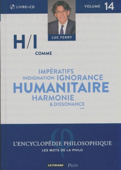 Livrenpoche : H / I comme humanitaire... - Luc Ferry - Livre