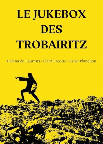 Livrenpoche : Le jukebox des trobairitz - Collectif - Livre