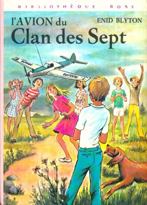 Livrenpoche : L'avion du Clan des sept - Enid Blyton - Livre