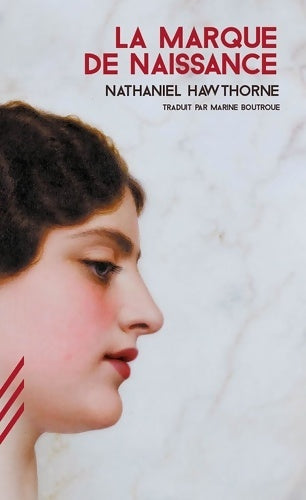 Livrenpoche : La marque de naissance - Nathaniel Hawthorne - Livre