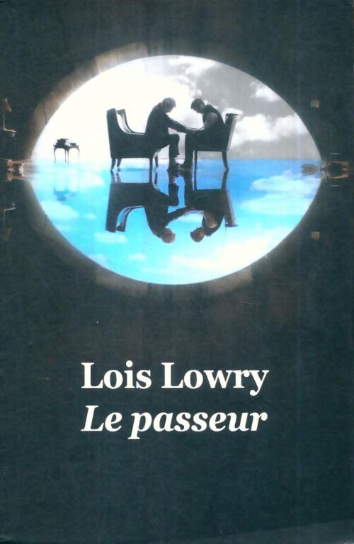 Le passeur - Lois Lowry - Livre