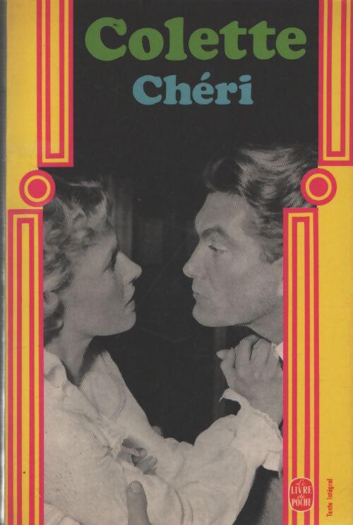 Chéri - Sidonie-Gabrielle Colette - Livre