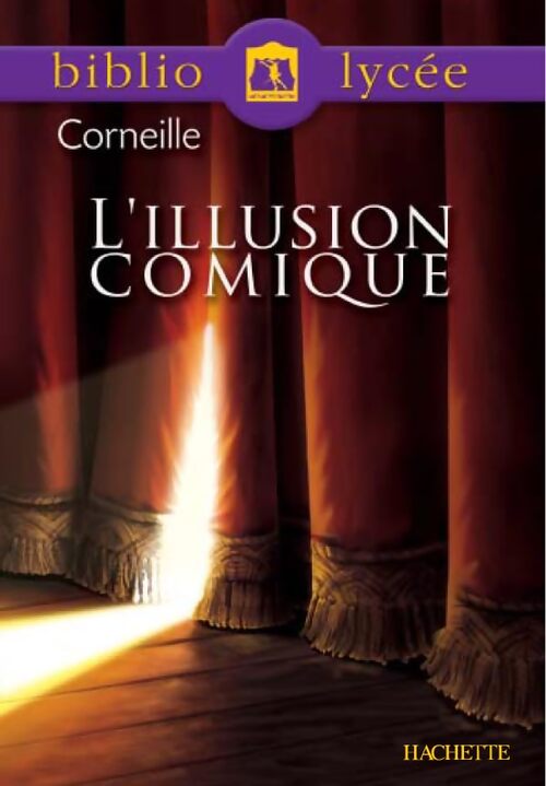 Livrenpoche : L'illusion comique - Pierre Corneille - Livre