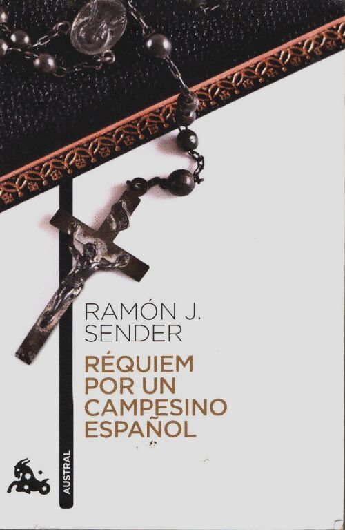 Requiem por un campesino espanol - Ramon J. Sender - Livre