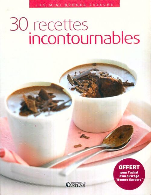 Livrenpoche : 30 recettes incontournables - Collectif - Livre