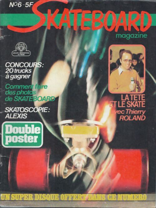 Livrenpoche : Skateboard magazine n°6 - Collectif - Livre