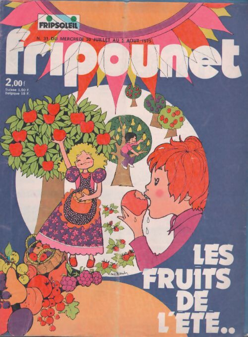 Livrenpoche : Fripounet 1975 n°31 : Les fruits de l'été - Collectif - Livre