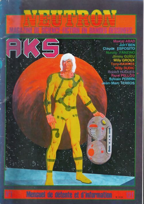 Livrenpoche : Neutron n°1 : AKS - Collectif - Livre