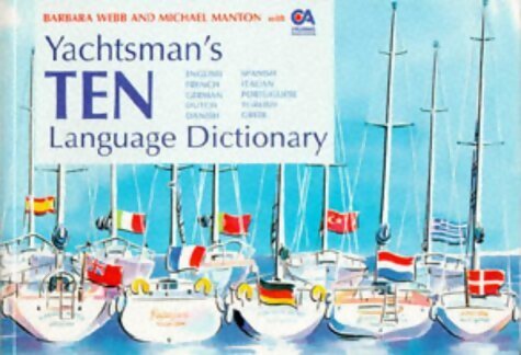 Livrenpoche : Yachtsman's ten language dictionary - Barbara Webb - Livre