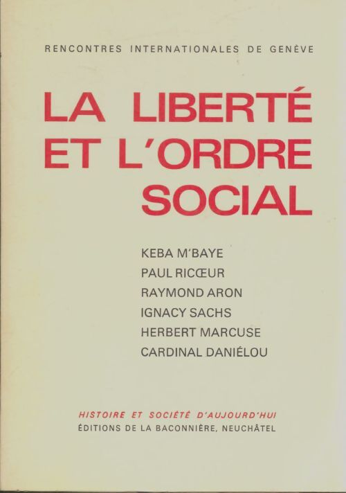 Livrenpoche : La liberté et l'ordre sociale ntretien - Collectif - Livre