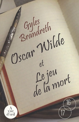 Livrenpoche : Oscar Wilde et le jeu de la mort - Gyles Brandreth - Livre