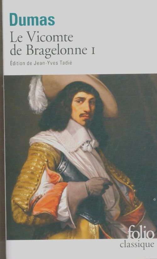 Livrenpoche : Le Vicomte de Bragelonne Tome I - Alexandre Dumas - Livre