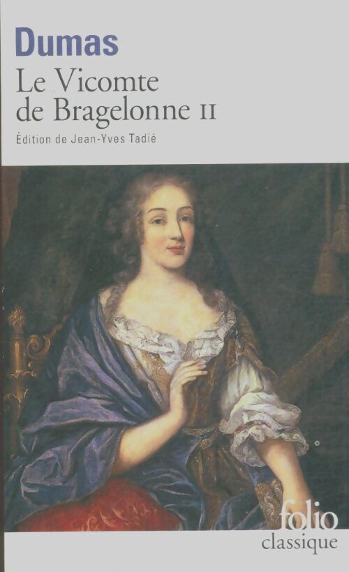 Livrenpoche : Le vicomte de Bragelonne Tome II - Alexandre Dumas - Livre
